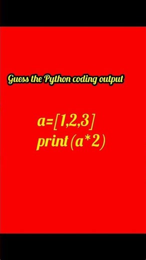 Guess the Python coding output #pythonbeginners