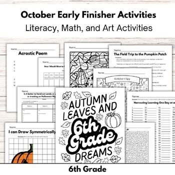 6th Grade October Early Finisher | Literacy, Math, and Art Activities
