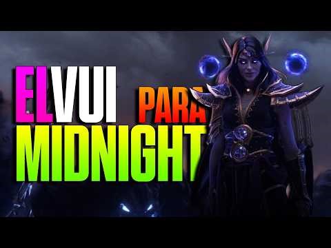 ⚙️ Configura ELVUI Como un PRO en WoW Midnight Setup Completo 2026