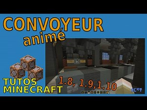 Convoyeur animé [Tuto Minecraft 1.8-1.9-1.10]