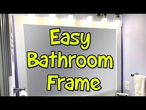How to Frame a Bathroom Mirror
