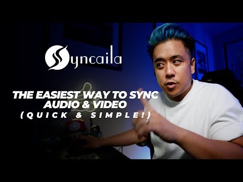 SYNCAILA: The Easiest Way to Sync Audio & Video(Quick & Simple!)