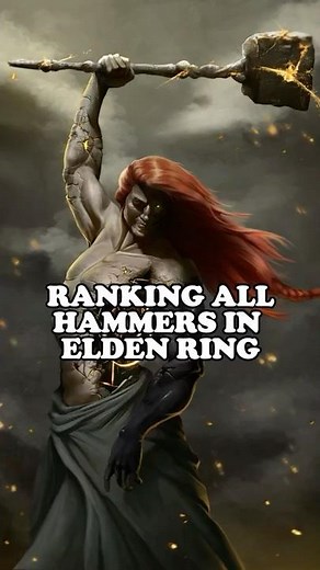Ranking All Elden Ring Hammers from Worst to Best ⚒️