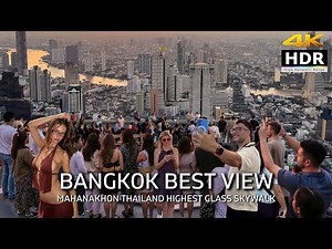 4K HDR | Mahanakhon Skywalk Thailand's Highest Glass Skywalk | BEST VIEW in Bangkok 2025