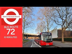 Bus Route 72 is REROUTED