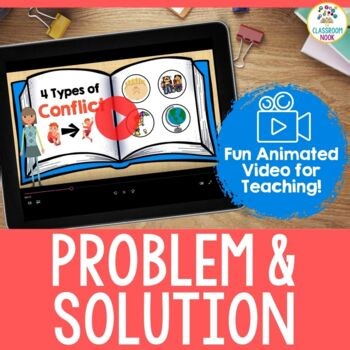 VIDEO:  Problem (Conflict) & Solution in Fiction Texts (Reading Skills)