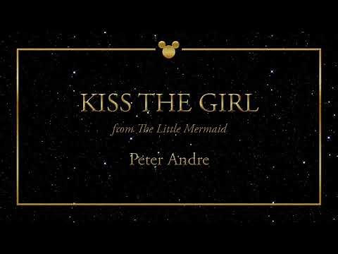 Disney Greatest Hits ǀ Kiss The Girl - Peter Andre