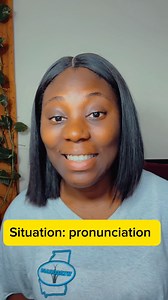 Situation: correct pronunciation #englishteacher #englishlearning #EnglishLanguage #learnenglish | Adaeze Nwadike