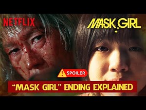 Netflix Mask Girl Ending Explained - What Happened To Mi Mo and Mo Mi [ENG SUB]