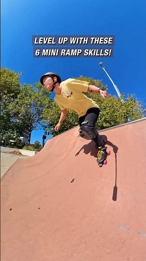Level Up With These 6 Mini Ramp Skills | Roller Skate Tips
