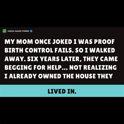 1.7K views · 14 reactions | My Mom Once Joked I Was a Birth Control Failure. Years Later, She Begged Me for Help—Not Knowing I Owned the House She Lived In... - Reddit Stories #redditstories #storytime #redditreadings #shareyourstory #redditcommunity #realpeoplerealstories #reddittales #redditexperiences | Jungle Safari Stories | Facebook