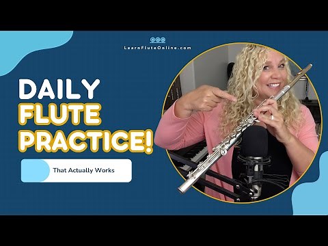 How to Build a Daily Flute Practice Routine (That Actually Works)