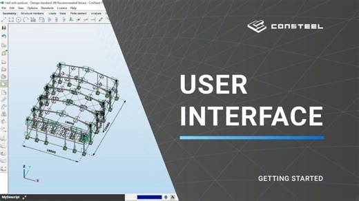 Getting Started with Consteel - User Interface | Consteel software