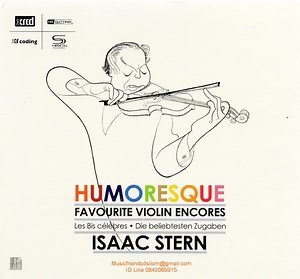 Isaac Stern - Humoresque: Favourite Violin Encores