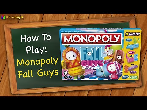 How to play Monopoly Fall Guys