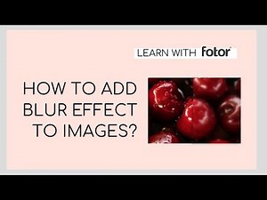 How to Blur Photo Background like A Pro | Fotor Tutorial