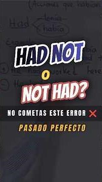 HAD NOT or NOT HAD? ❌ | Don't make this mistake in the Past Perfect