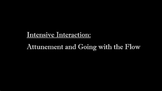 Intensive Interaction and Attunement