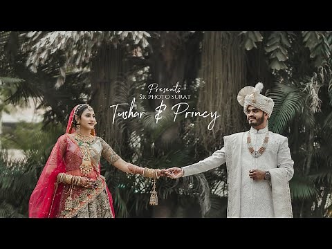 BEST WEDDING HIGHLIGHTS 2023 || TUSHAR & PRINCY || SK PHOTO SURAT