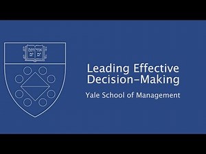 Leading Effective Decision Making | ExecOnline