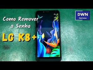 Remover a Senha do Usuário do LG K8+