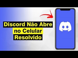 Discord Não Abre no Celular - Como Resolver (Solução)