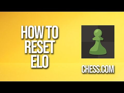 How To Reset Elo Chess.com Tutorial