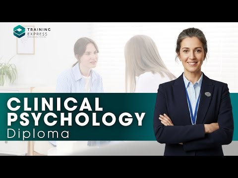 Clinical Psychology Diploma | Training Express