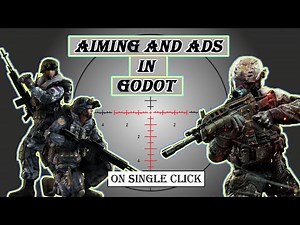 How to make aim and ads in godot