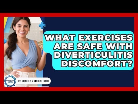 What Exercises Are Safe With Diverticulitis Discomfort? - Diverticulitis Support Network
