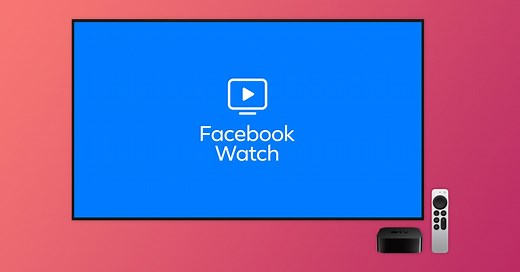 Facebook Watch for Apple TV discontinued - 9to5Mac