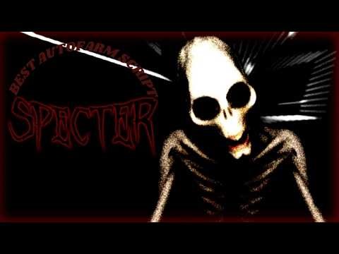 BEST Specter 2 Autofarm Script Works with mods | AutoLobby, AutoPics, AutoGhost, AutoTrait & more