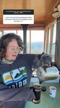 How did I become a fire lookout? Well, a friend introduced me to one, and I started applying!! The