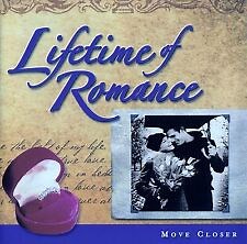 Various - Lifetime Of Romance Move Closer