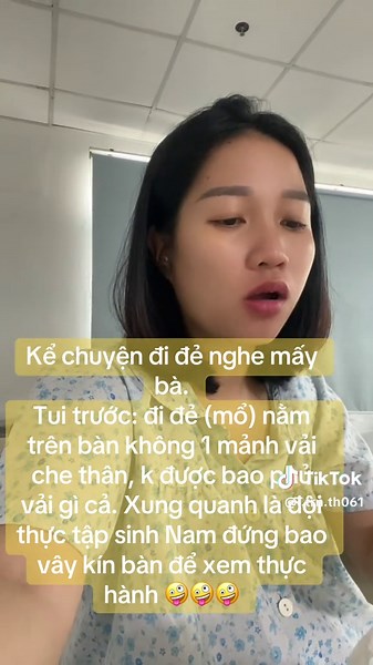 Chuyện đi đẻ hài hước 10 năm trước