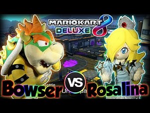 ABM: Bowser Vs Rosalina !! Mario Kart 8 Deluxe !! RACE & BATTLE MATCH !! HD