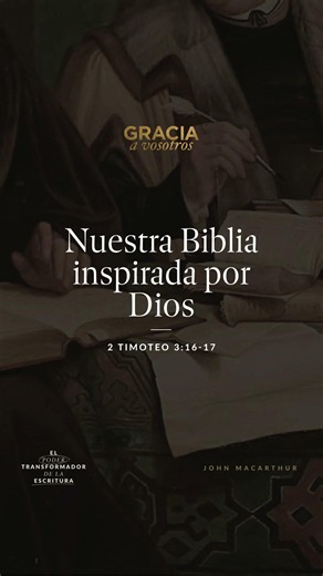Our God-Breathed Bible (2 Timothy 3:16–17) John MacArthur