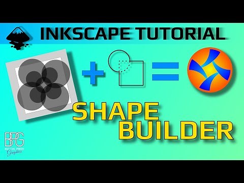Using The SHAPE BUILDER Tool In INKSCAPE
