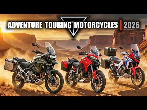 The Best New Adventure Touring Motorcycles for 2026