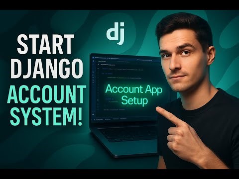 ابدأ إنشاء نظام الحسابات في Django خطوة بخطوة – تطبيق الـ Account باحتراف! | 16
