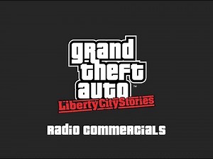 GTA Liberty City Stories Radio Commercials
