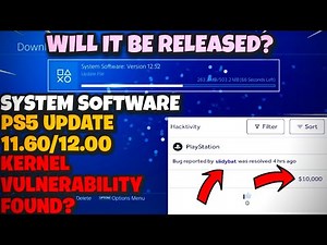 *UPDATE* NEW PS5 11.60 KERNEL EXPLOIT FOUND & Patched On 12.00 BETA?!