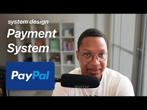 How to Design PayPal (System Design)