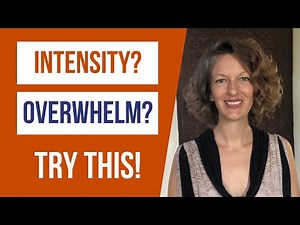 EFT Tapping Overwhelm and Intensity