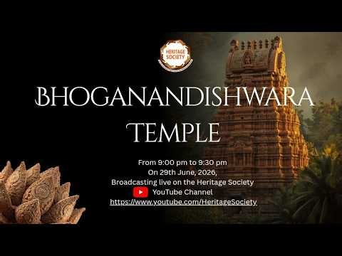 Bhoganandishwara Temple | Heritage Society Intern Presentation | Sridhi Sai Kasturi