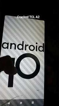 Cracked TCL A2