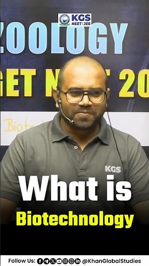 What is Biotechnology ? 🤔📚 #neet2026preparation #biotechnology #neetbiology #neetexam #kgsneet