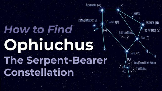 How to Find Ophiuchus: The Serpent-bearer Constellation