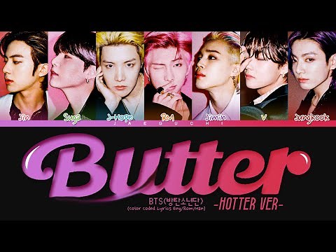 BTS Butter (Hotter Remix) Lyrics (Color Coded Lyrics)