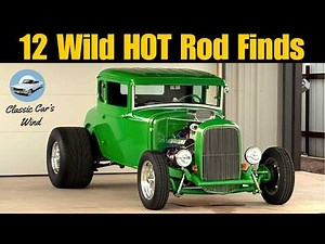 12 COOL and WILD HOT Rods for Sale! Built to Dominate!!